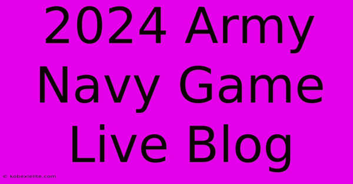 2024 Army Navy Game Live Blog 2024 Army Navy Game Live Blog
