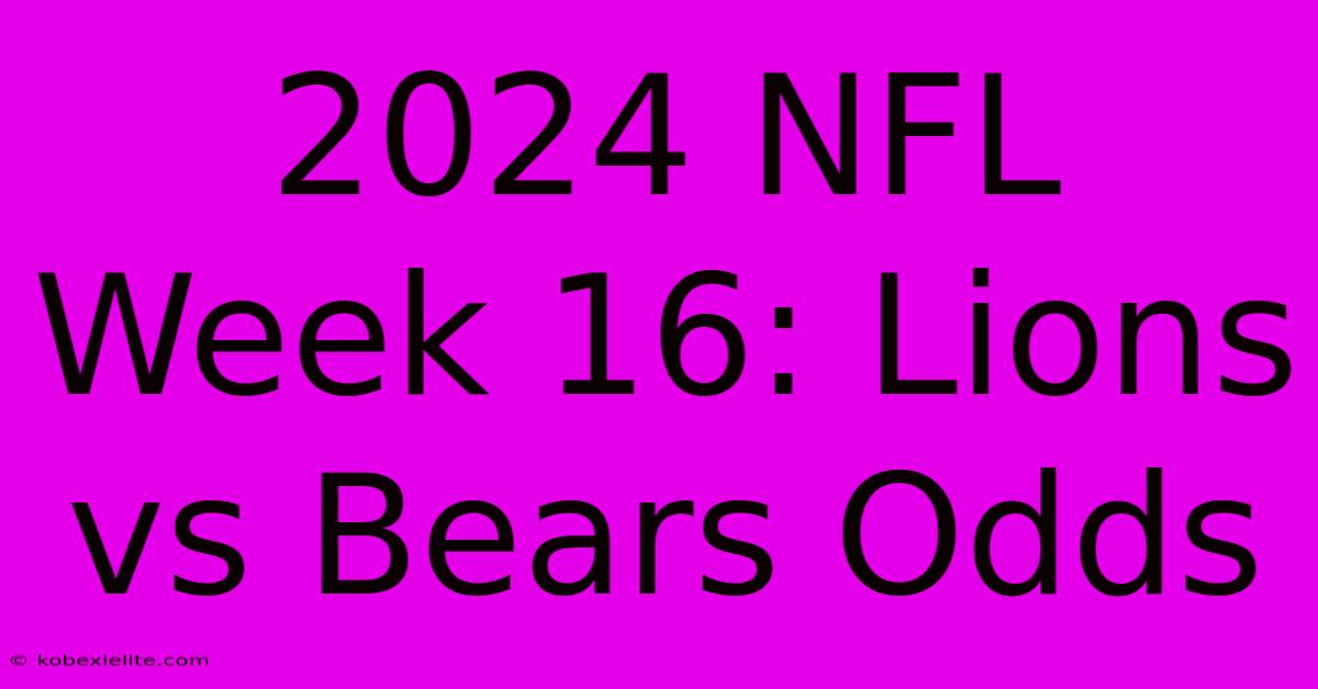 2024 NFL Week 16: Lions Vs Bears Odds