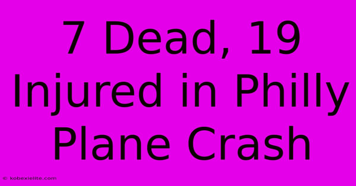 7 Dead, 19 Injured In Philly Plane Crash