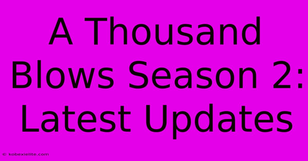 A Thousand Blows Season 2: Latest Updates