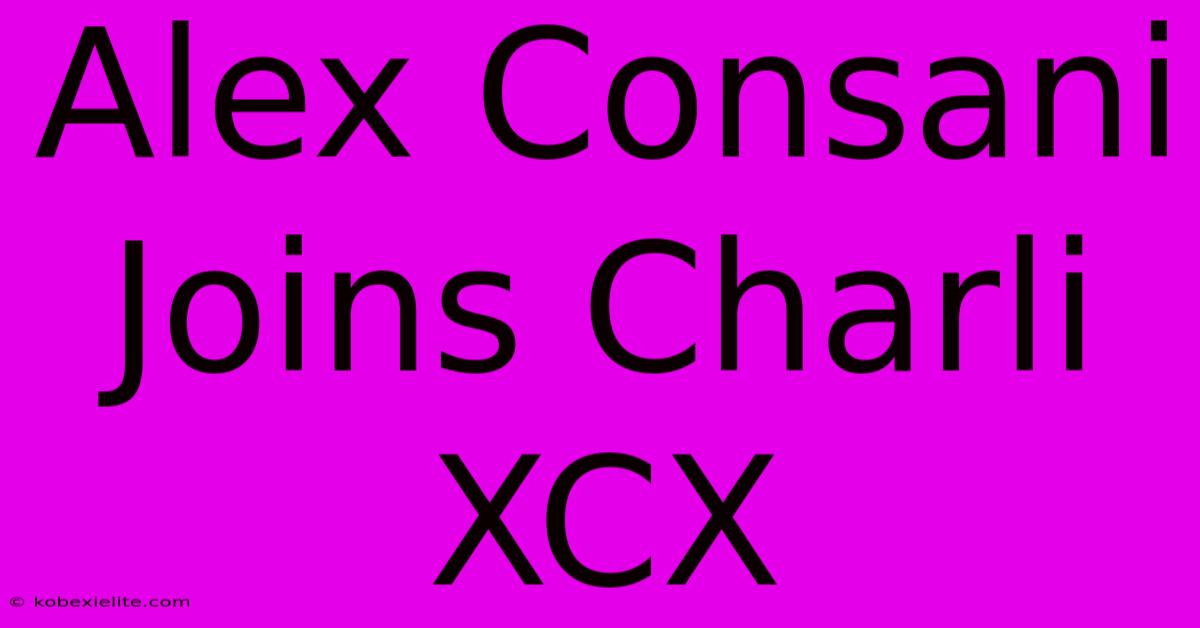 Alex Consani Joins Charli XCX