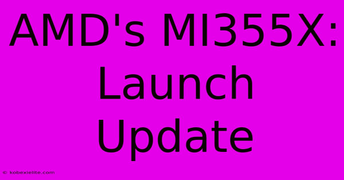 AMD's MI355X: Launch Update