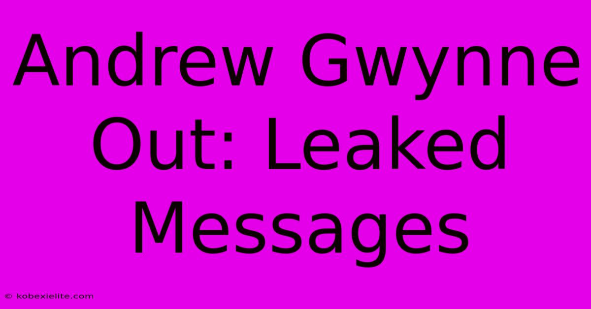 Andrew Gwynne Out: Leaked Messages