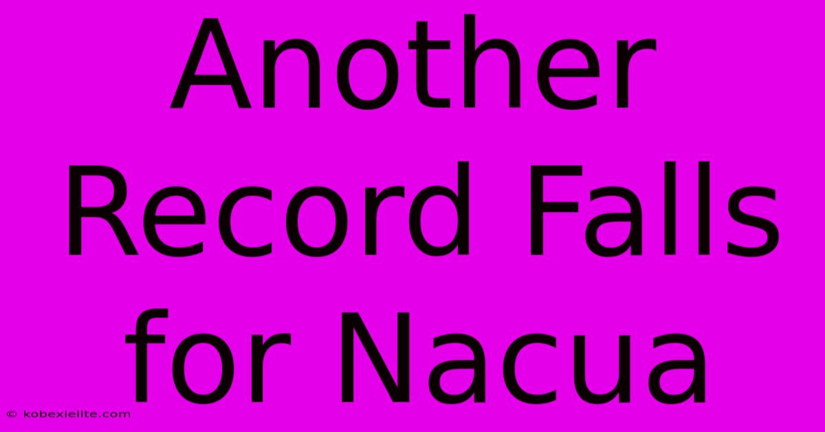 Another Record Falls For Nacua