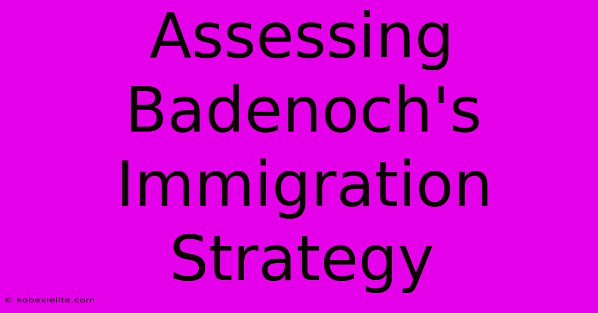 Assessing Badenoch's Immigration Strategy