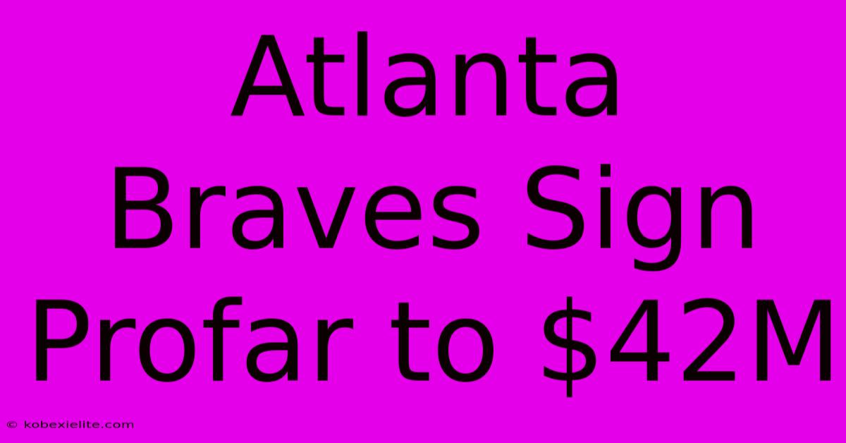 Atlanta Braves Sign Profar To $42M