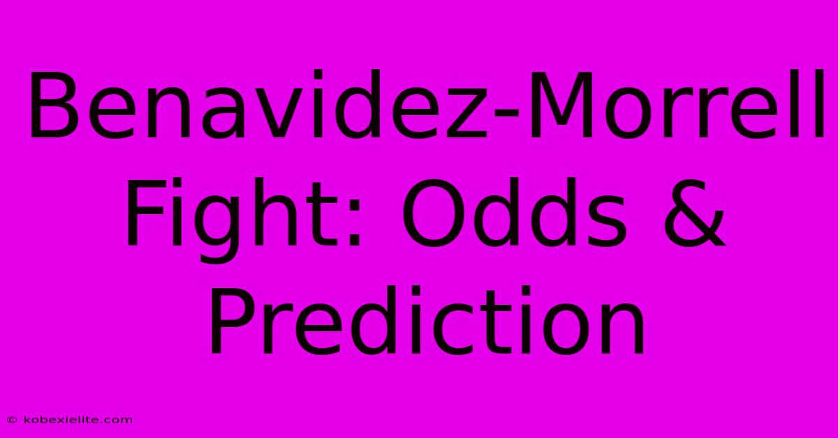 Benavidez-Morrell Fight: Odds & Prediction