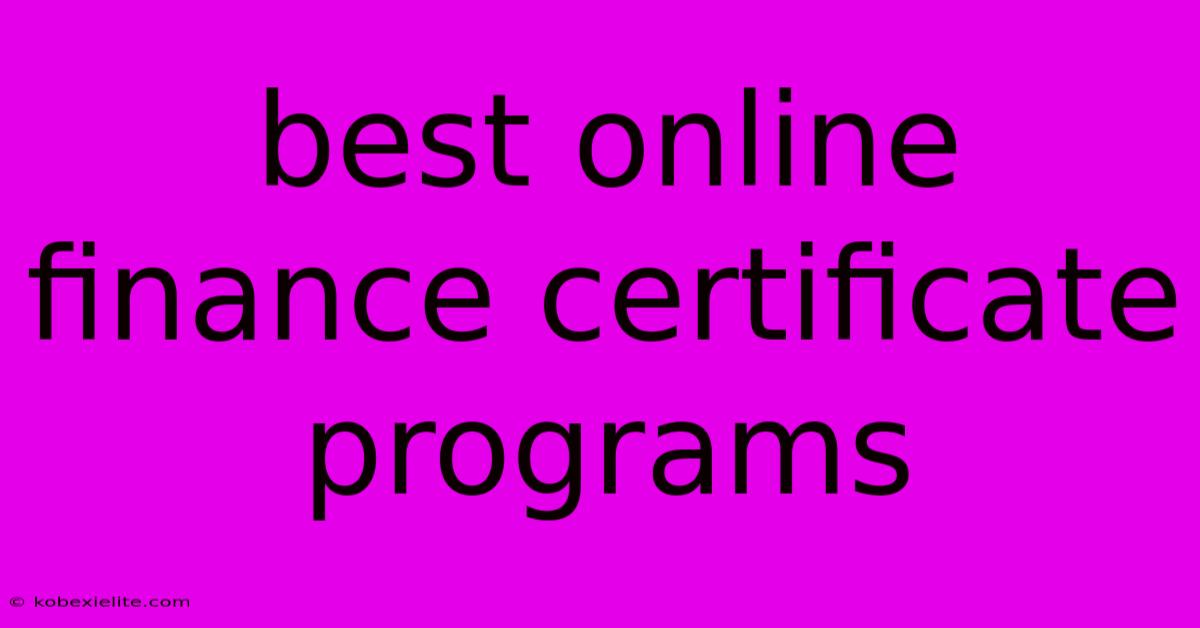Best Online Finance Certificate Programs Best Online Finance Certificate Programs