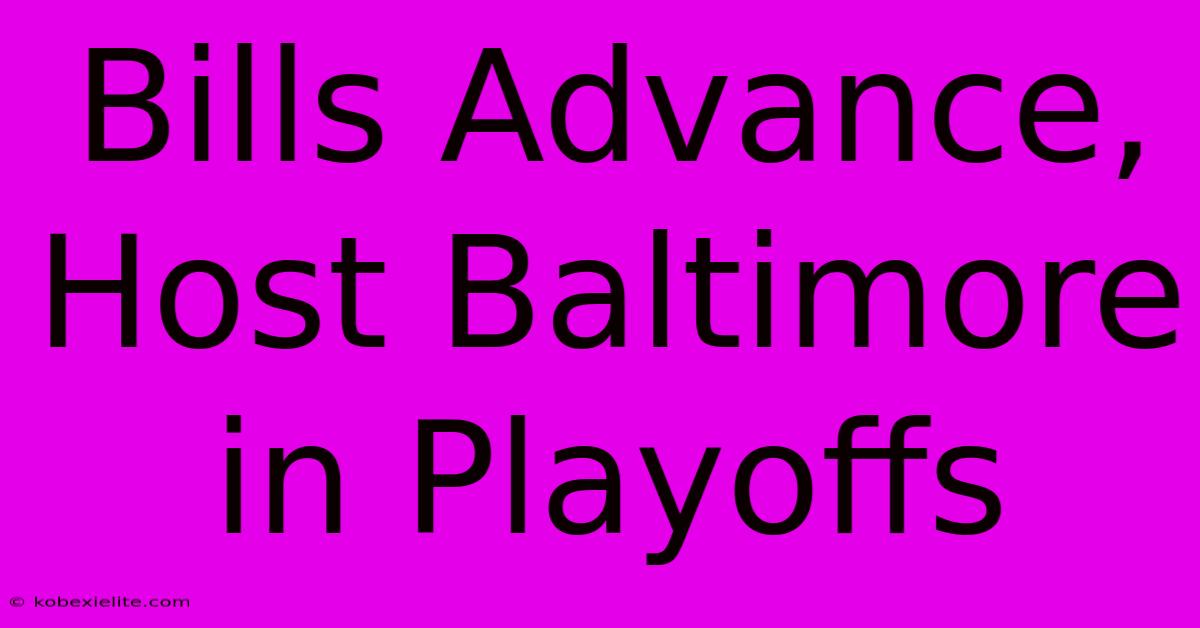 Bills Advance, Host Baltimore In Playoffs