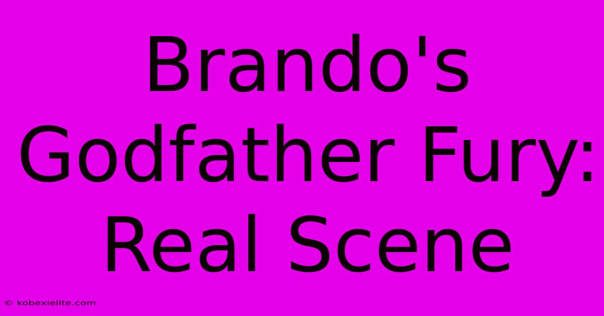 Brando's Godfather Fury: Real Scene