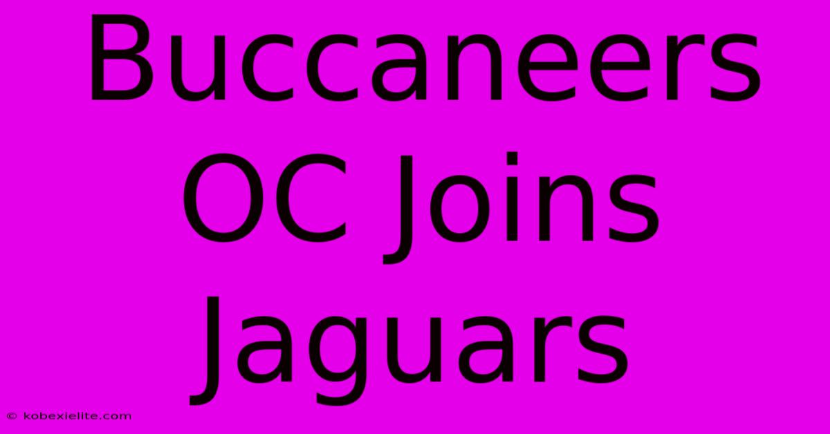 Buccaneers OC Joins Jaguars