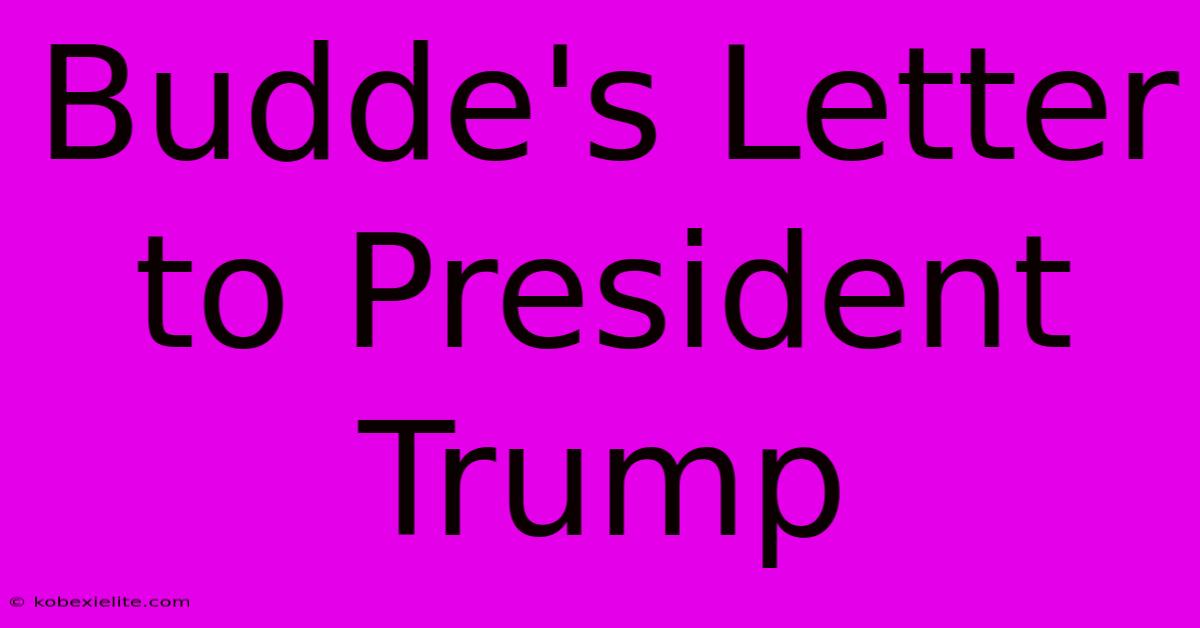 Budde's Letter To President Trump