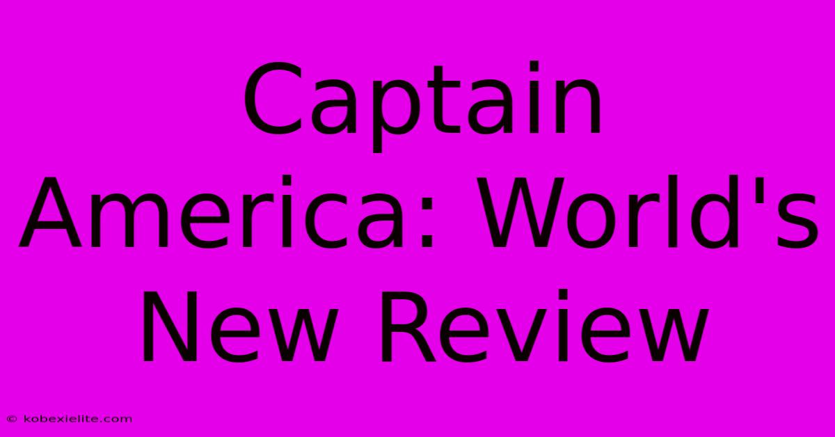 Captain America: World's New Review