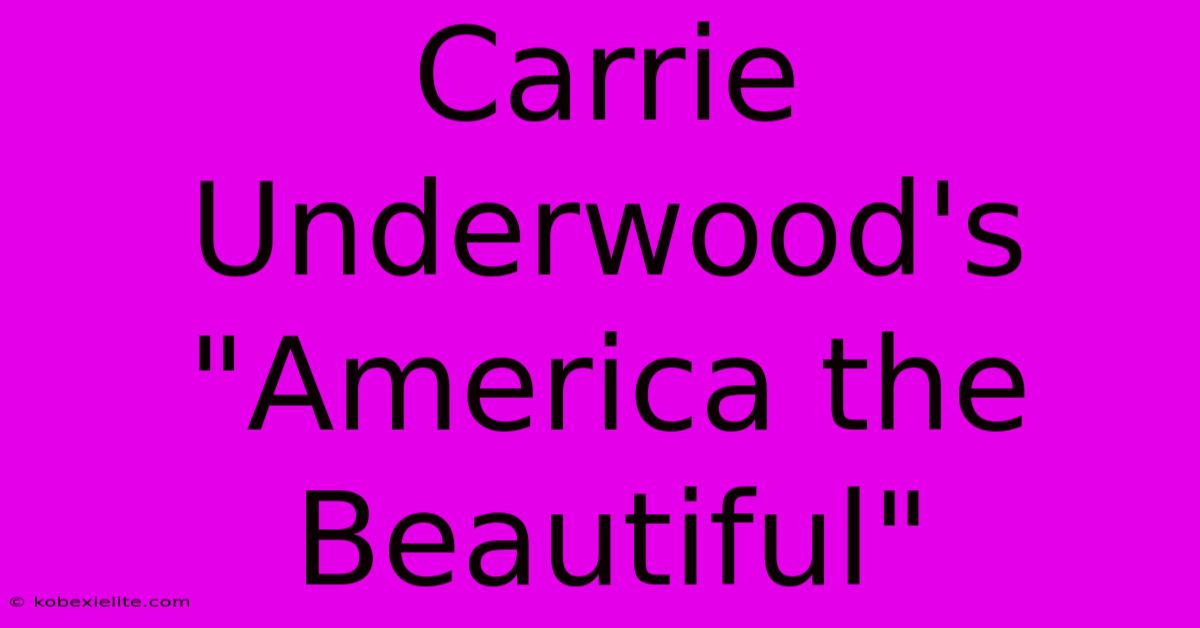 Carrie Underwood's 