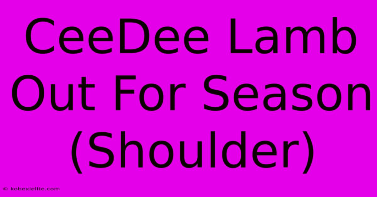 CeeDee Lamb Out For Season (Shoulder)