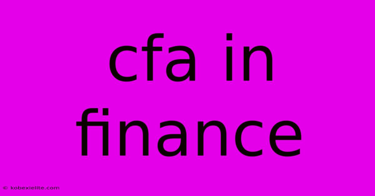 Cfa In Finance Cfa In Finance
