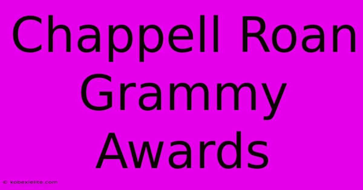 Chappell Roan Grammy Awards