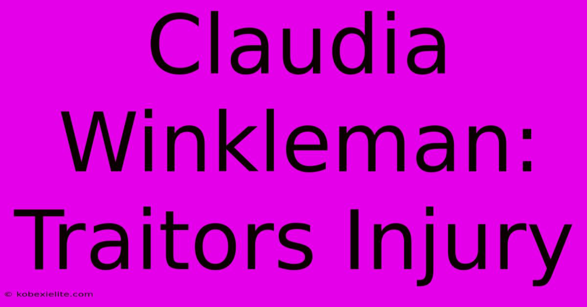 Claudia Winkleman: Traitors Injury