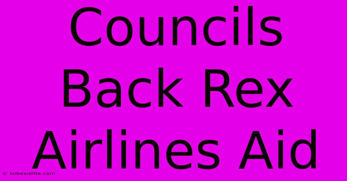 Councils Back Rex Airlines Aid