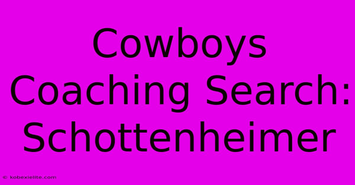 Cowboys Coaching Search: Schottenheimer