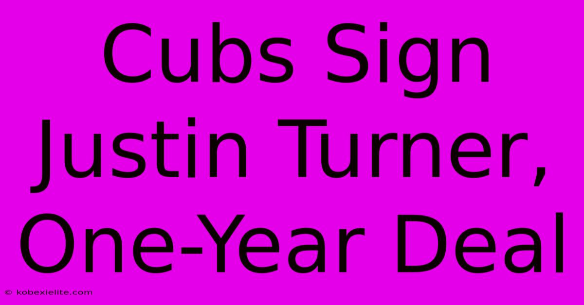 Cubs Sign Justin Turner, One-Year Deal