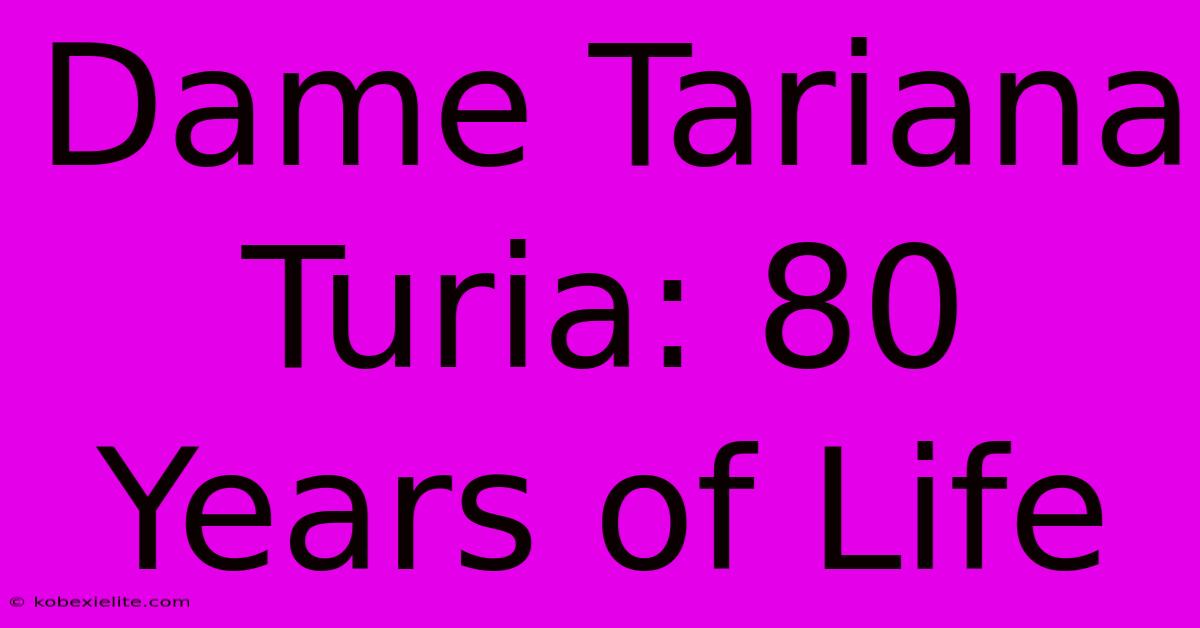 Dame Tariana Turia: 80 Years Of Life