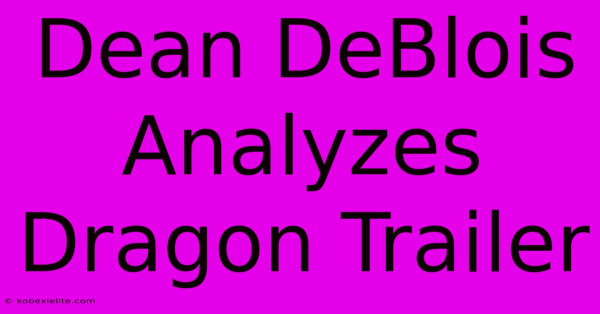 Dean DeBlois Analyzes Dragon Trailer