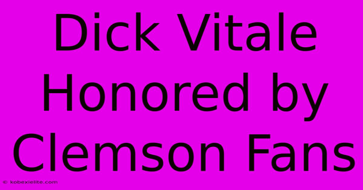 Dick Vitale Honored By Clemson Fans