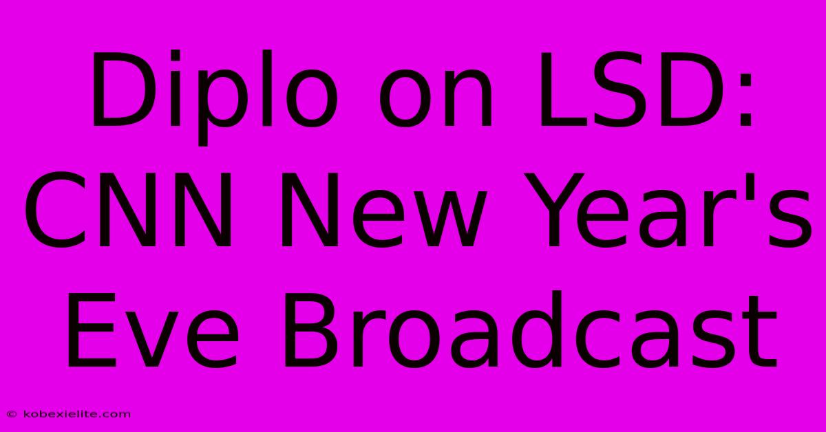 Diplo On LSD: CNN New Year's Eve Broadcast