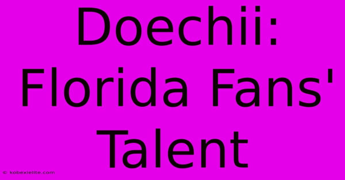 Doechii: Florida Fans' Talent