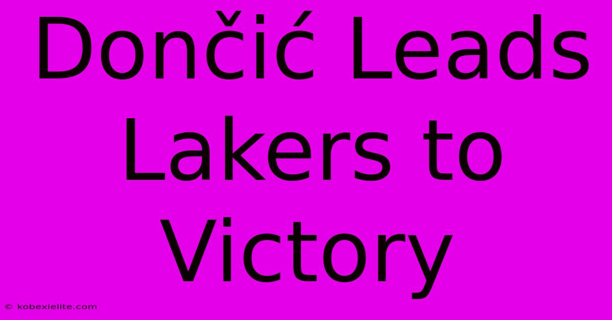 Dončić Leads Lakers To Victory