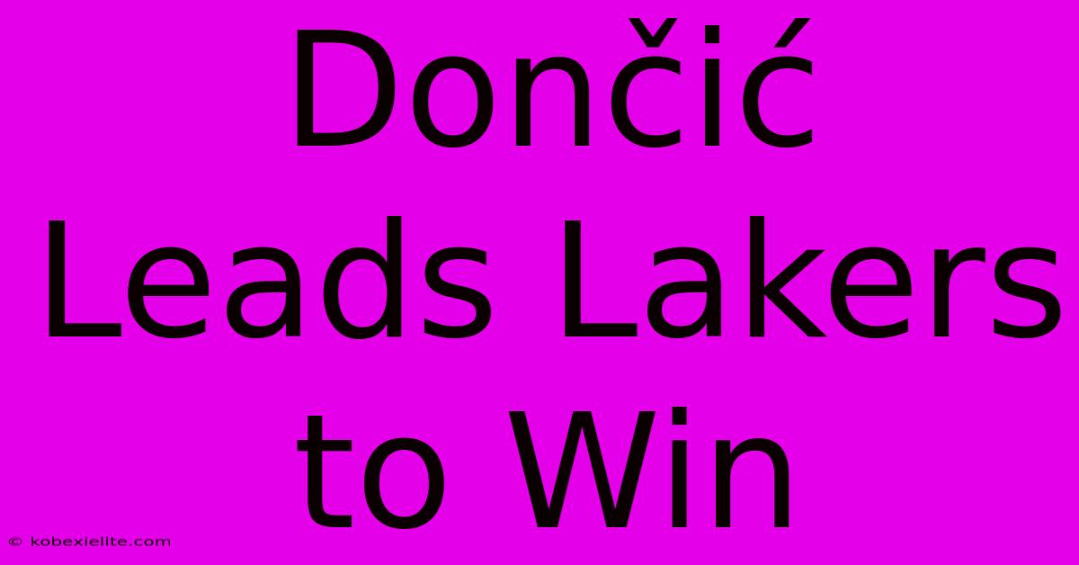 Dončić Leads Lakers To Win