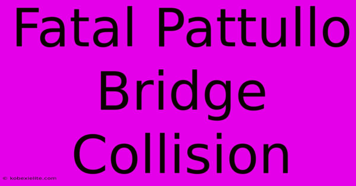 Fatal Pattullo Bridge Collision