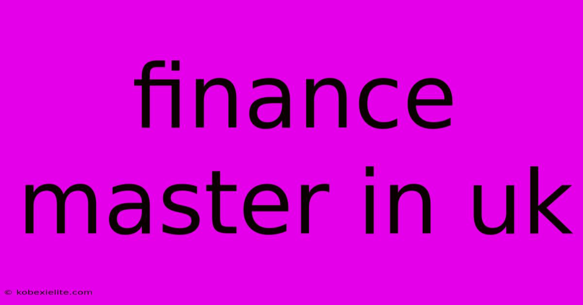 Finance Master In Uk Finance Master In Uk