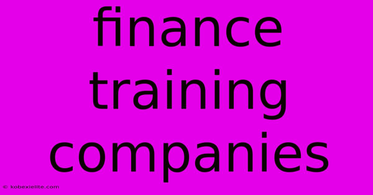 Finance Training Companies Finance Training Companies