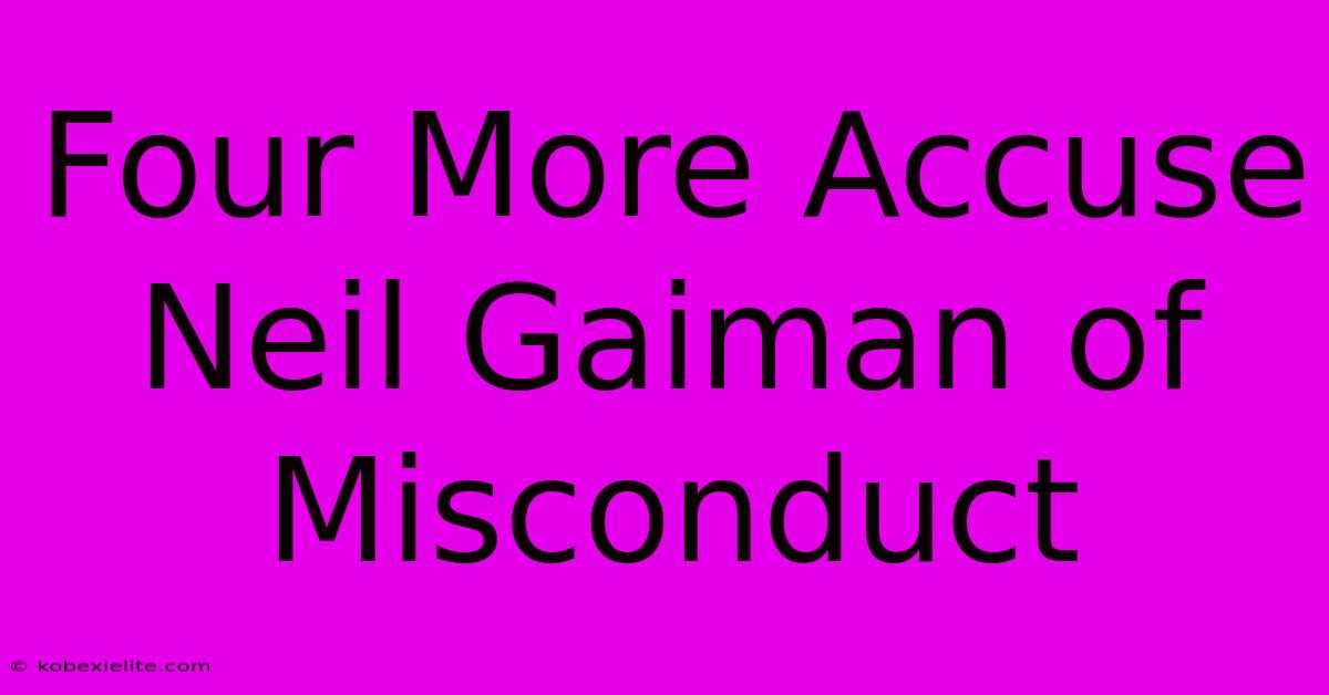 Four More Accuse Neil Gaiman Of Misconduct