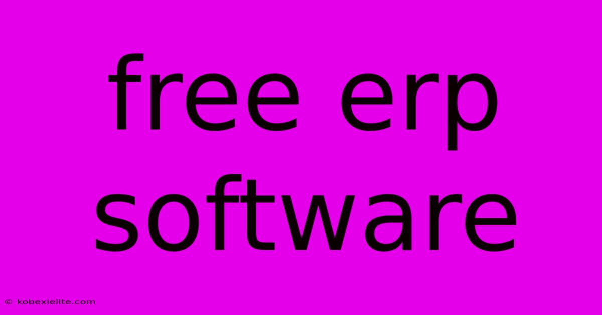 Free Erp Software