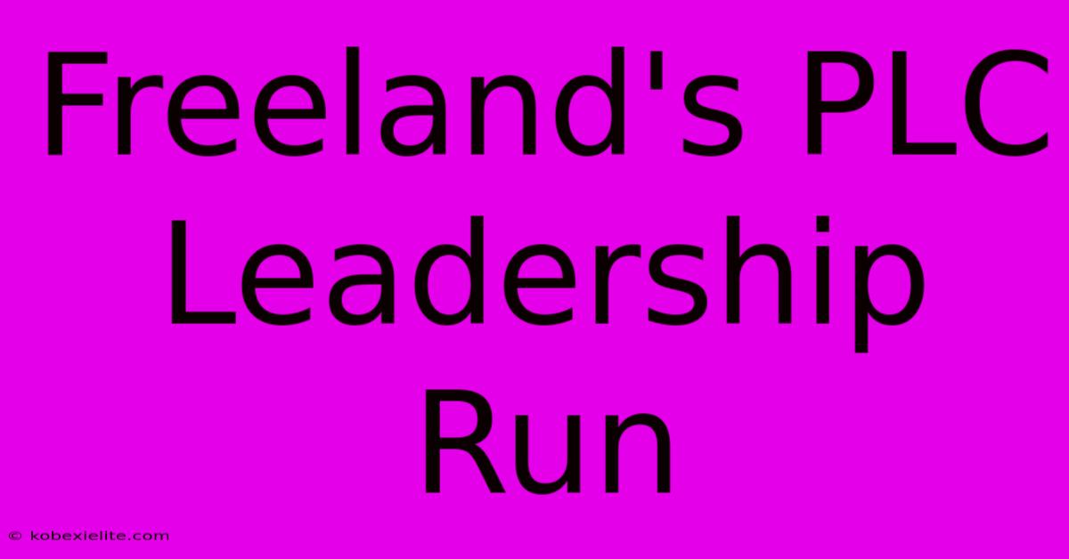 Freeland's PLC Leadership Run