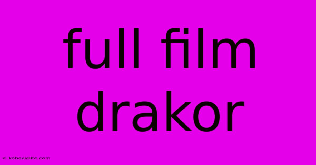 Full Film Drakor