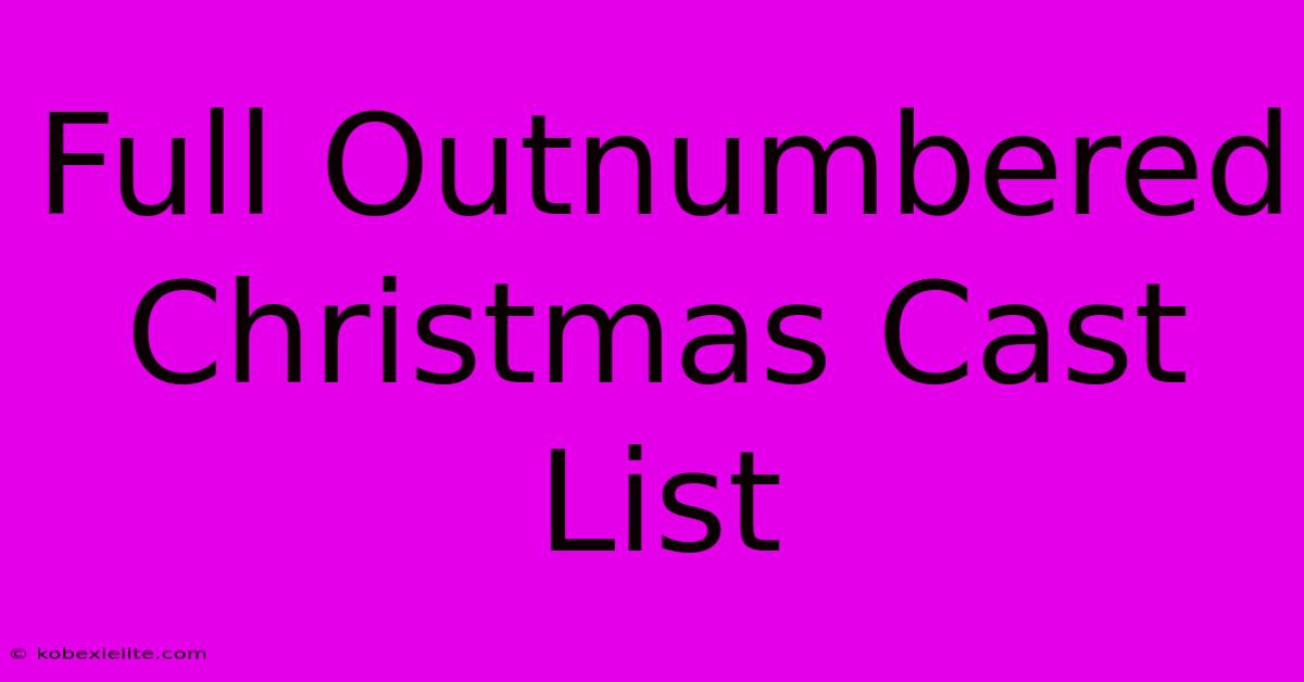 Full Outnumbered Christmas Cast List