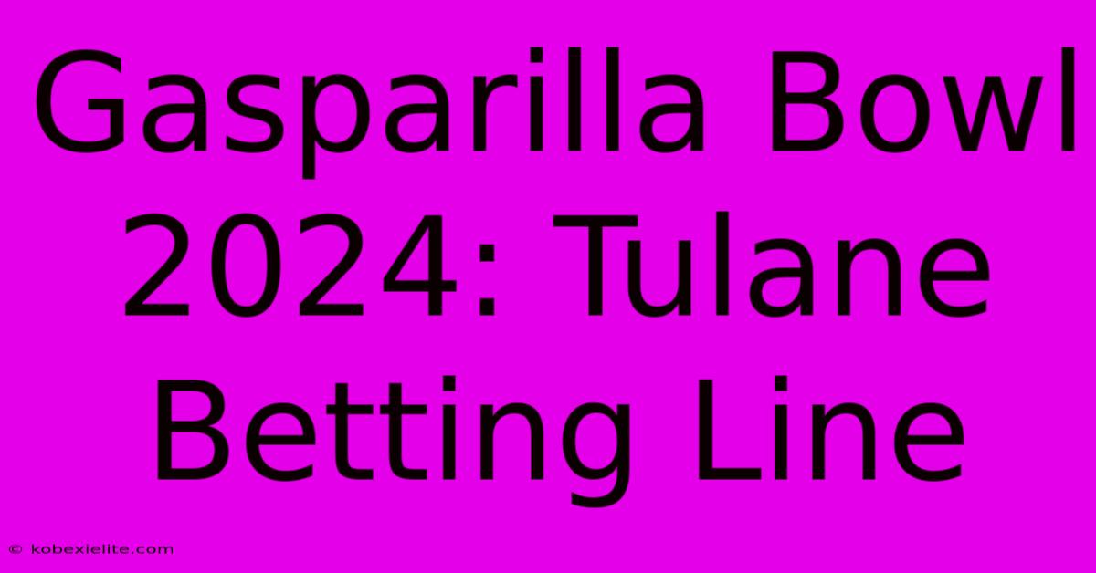 Gasparilla Bowl 2024: Tulane Betting Line