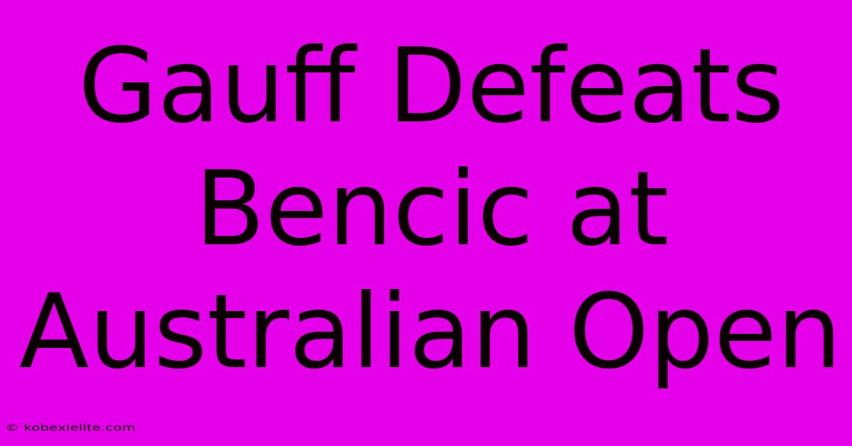 Gauff Defeats Bencic At Australian Open