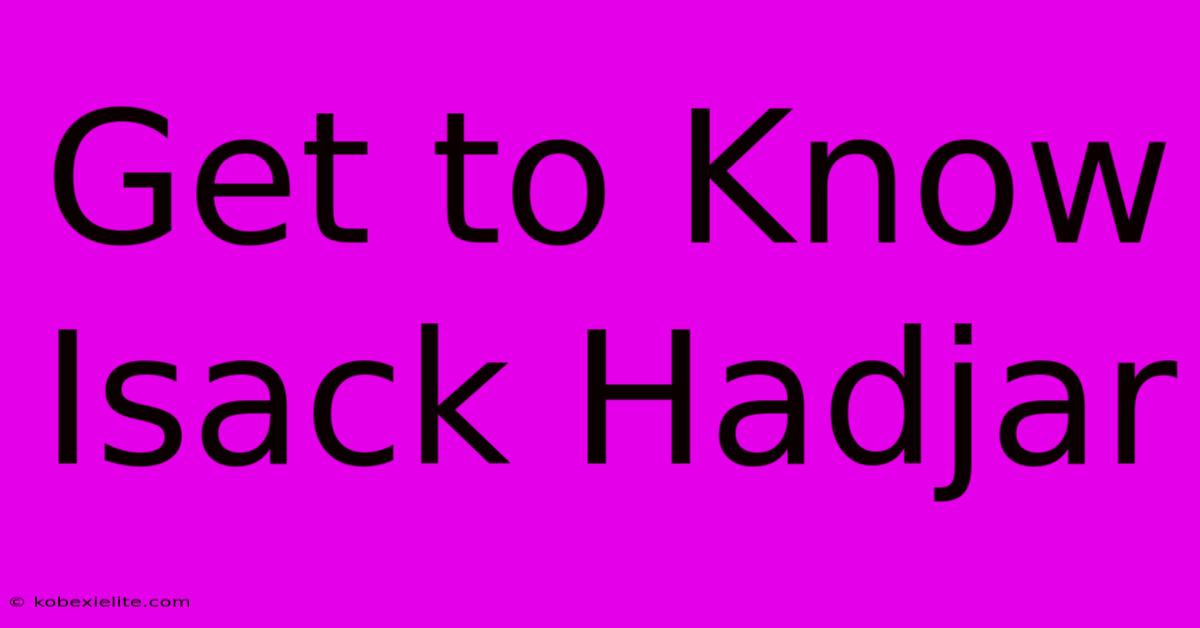 Get To Know Isack Hadjar