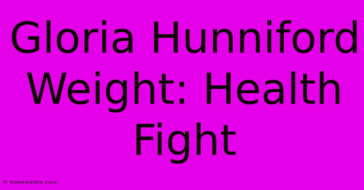 Gloria Hunniford Weight: Health Fight