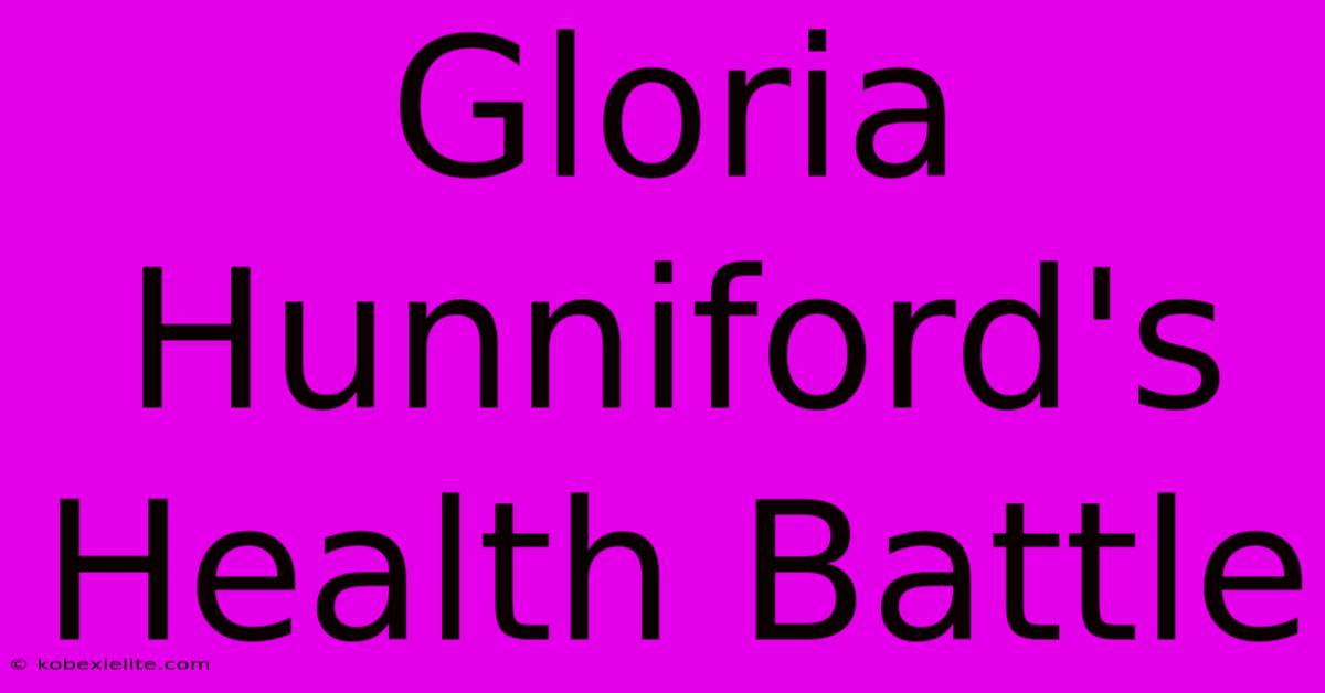 Gloria Hunniford's Health Battle