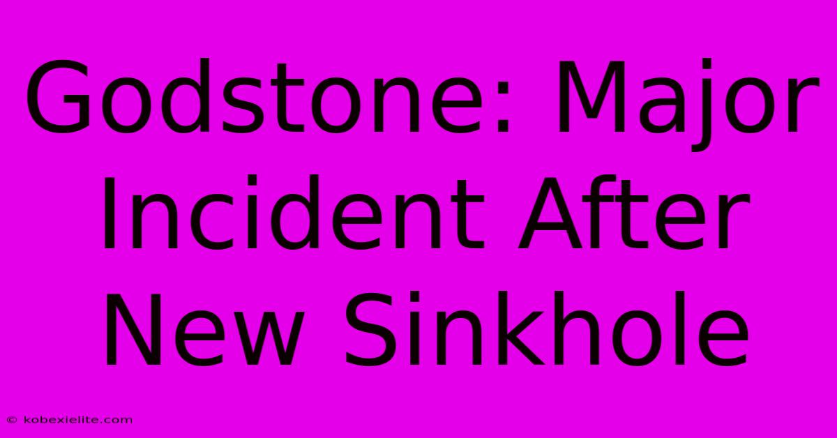 Godstone: Major Incident After New Sinkhole Godstone: Major Incident After New Sinkhole