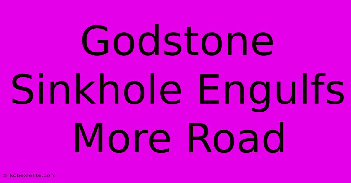 Godstone Sinkhole Engulfs More Road