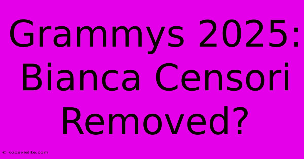 Grammys 2025: Bianca Censori Removed? Grammys 2025: Bianca Censori Removed?