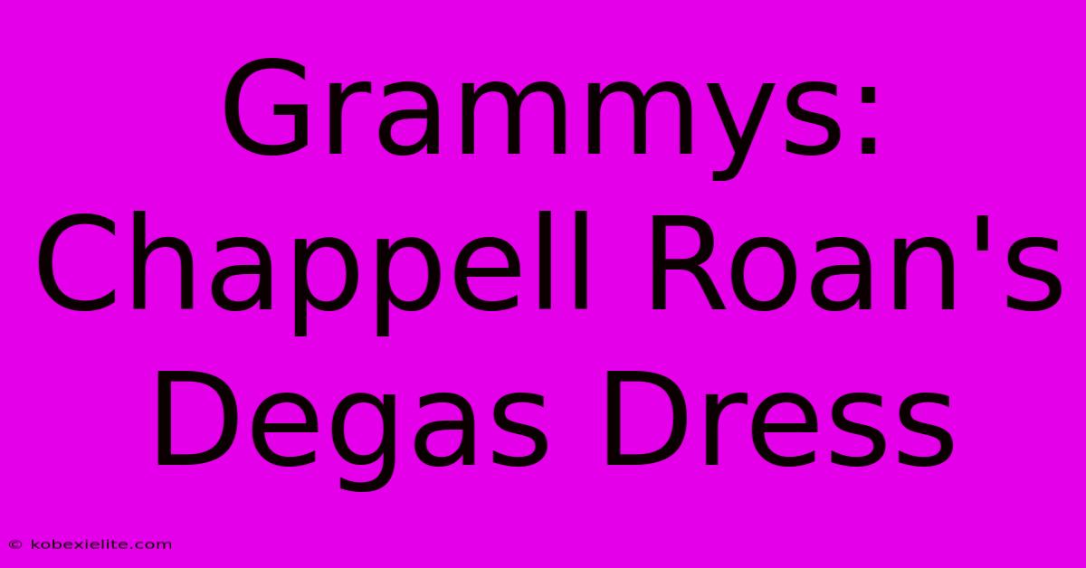 Grammys: Chappell Roan's Degas Dress