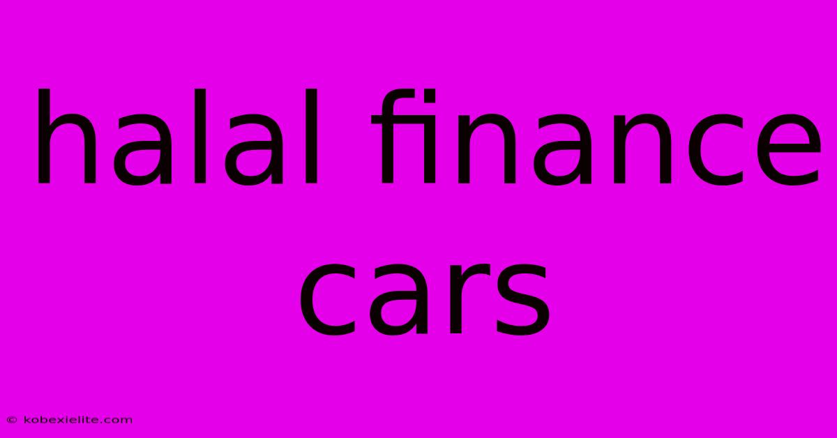Halal Finance Cars Halal Finance Cars